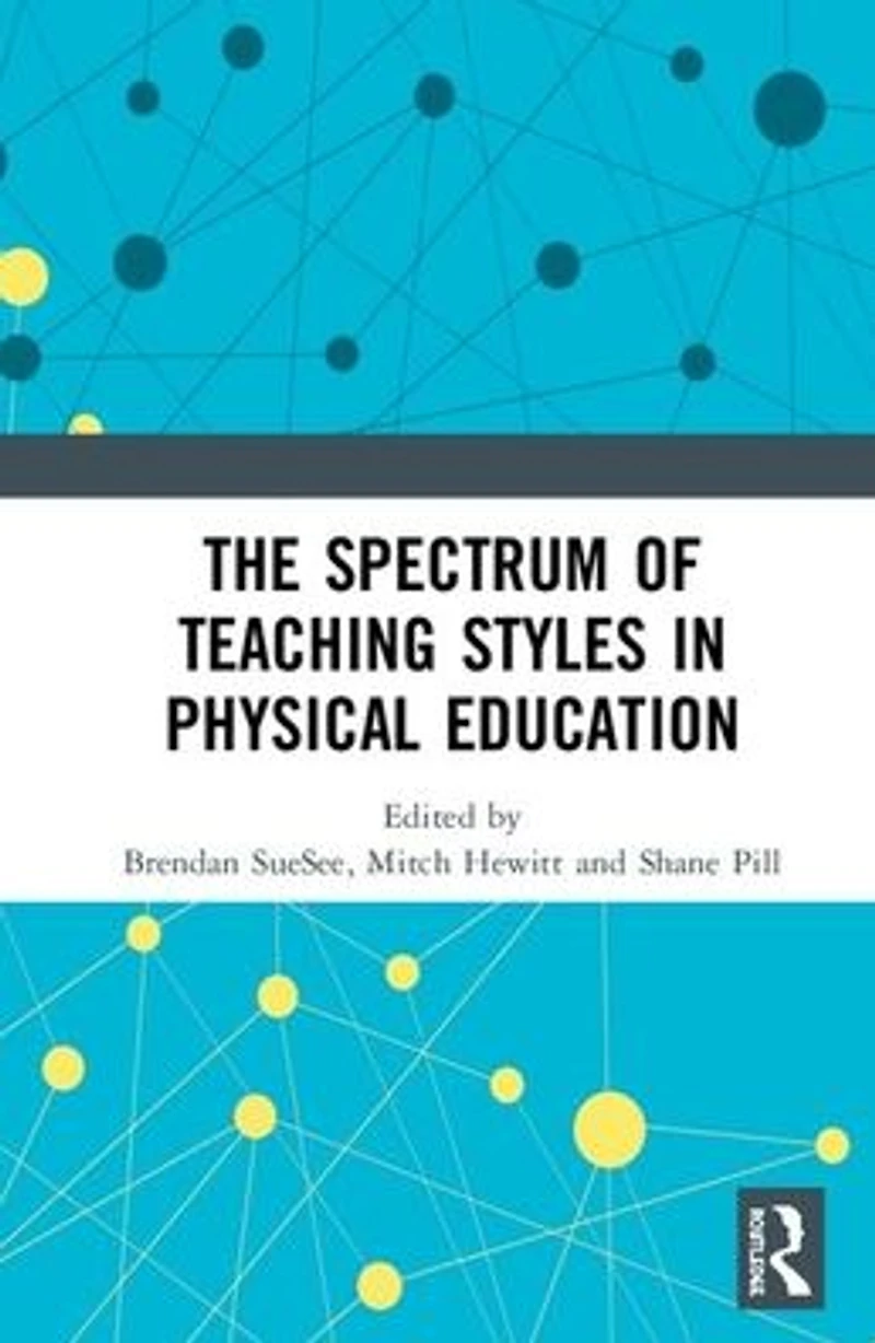 The Spectrum of Teaching Styles Physical Education