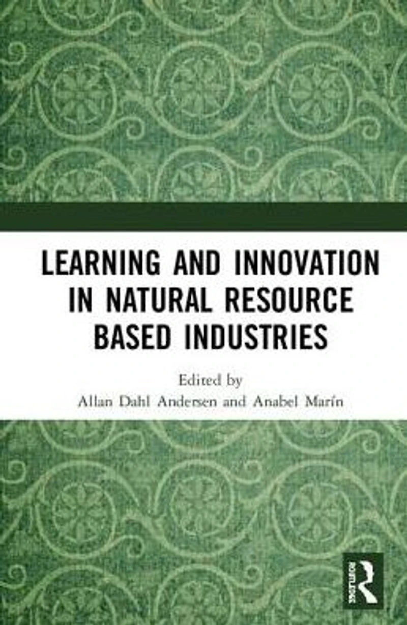 Learning and Innovation Natural Resource Based Industries