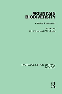 Mountain Biodiversity: A Global Assessment