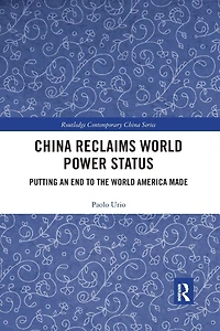 China Reclaims world Power Status: Putting an end to the America made