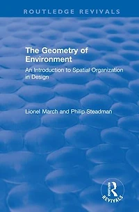 The Geometry of Environment: An Introduction to Spatial Organization Design
