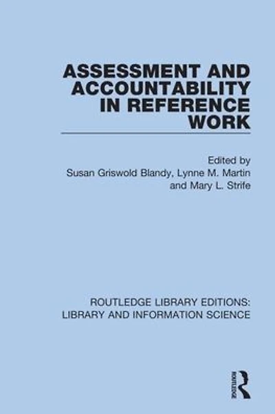 Assessment and Accountability Reference Work
