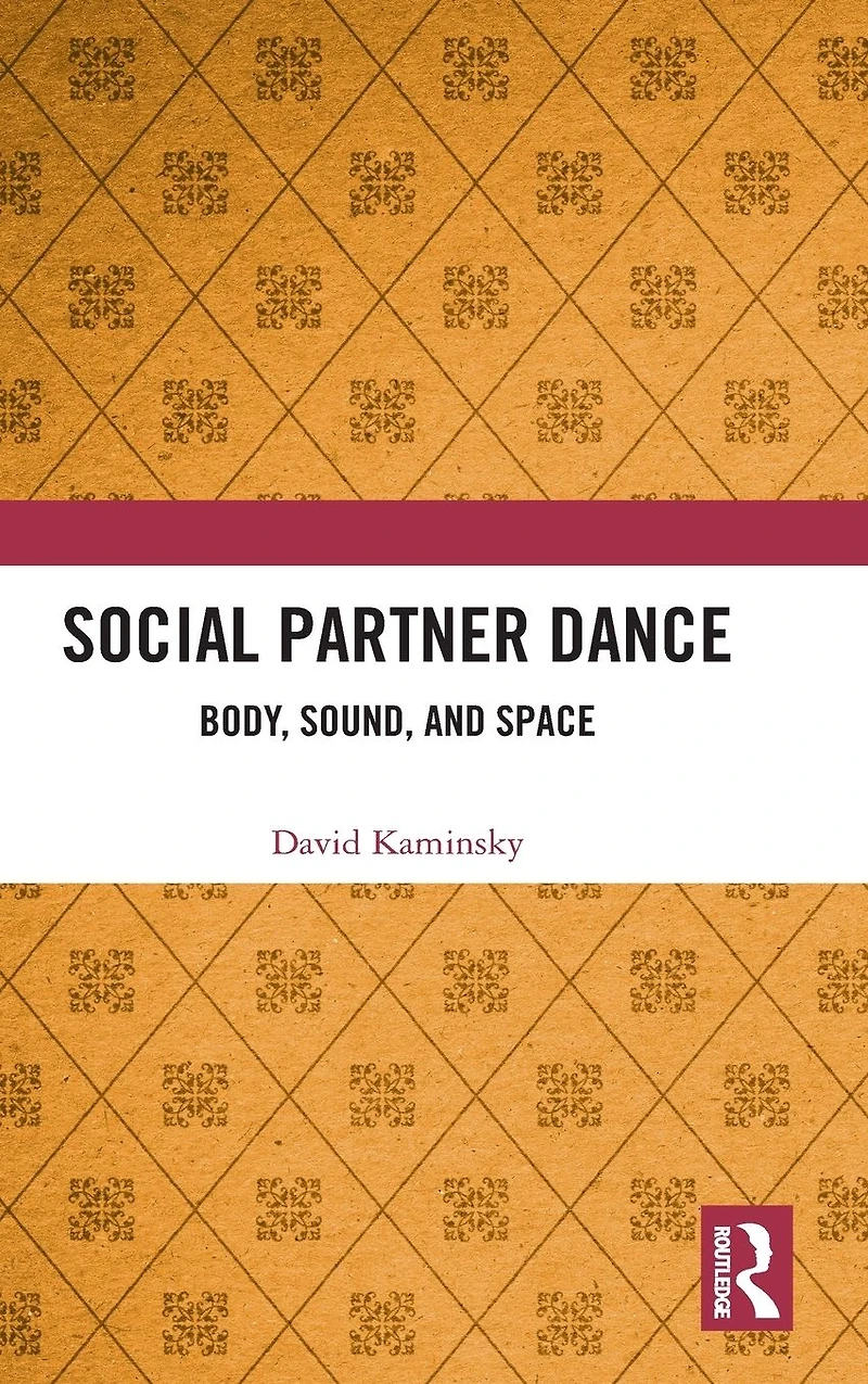 Social Partner Dance: Body, Sound, and Space