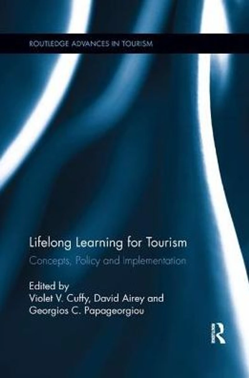 Lifelong Learning for Tourism: Concepts, Policy and Implementation