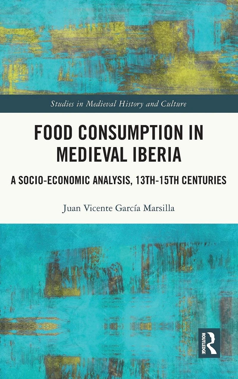 Food Consumption Medieval Iberia: A Socio-economic Analysis, 13th-15th Centuries