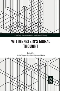 Wittgenstein's Moral Thought