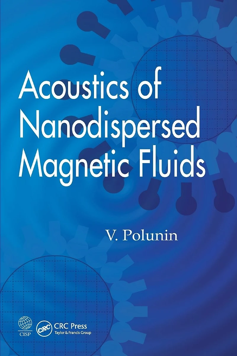 Acoustics of Nanodispersed Magnetic Fluids