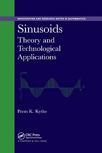 Sinusoids: Theory and Technological Applications