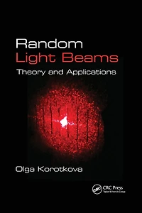Random Light Beams: Theory and Applications