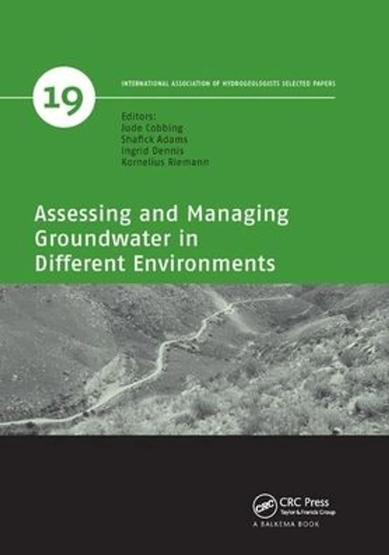 Assessing and Managing Groundwater Different Environments