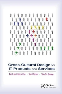 Cross-Cultural Design for IT Products and Services