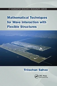 Mathematical Techniques for Wave Interaction with Flexible Structures