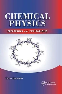 Chemical Physics: Electrons and Excitations