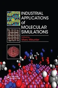 Industrial Applications of Molecular Simulations