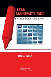 Lean Manufacturing: Business Bottom-Line Based