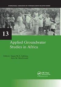 Applied Groundwater Studies Africa: IAH Selected Papers on Hydrogeology, volume 13
