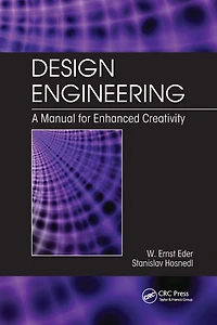 Design Engineering: A Manual for Enhanced Creativity