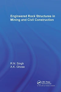 Engineered Rock Structures Mining and Civil Construction