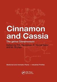 Cinnamon and Cassia: The Genus Cinnamomum