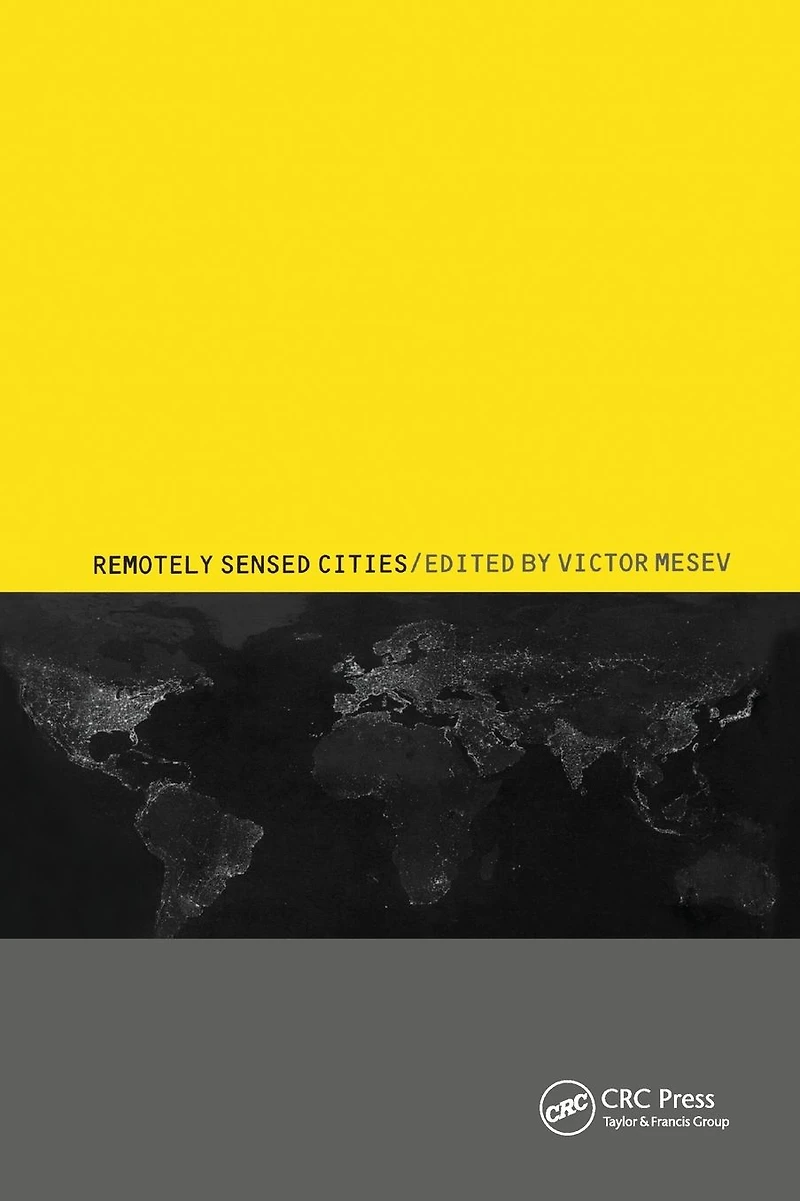 Remotely-Sensed Cities