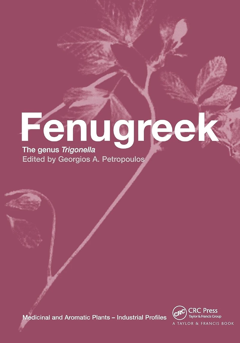 Fenugreek: The Genus Trigonella