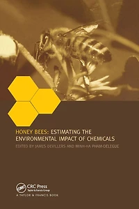 Honey Bees: Estimating the Environmental Impact of Chemicals