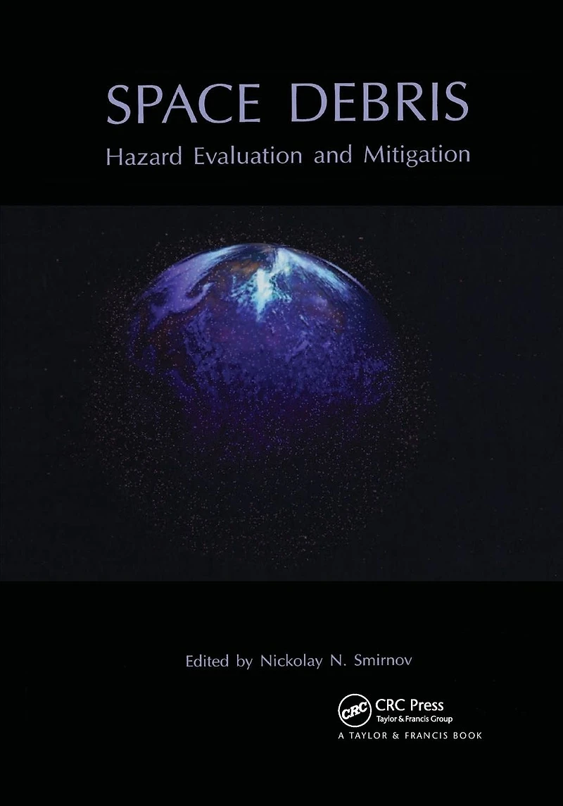Space Debris: Hazard Evaluation and Debris