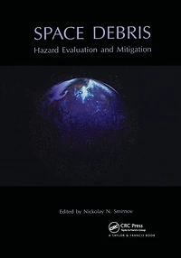 Space Debris: Hazard Evaluation and Debris