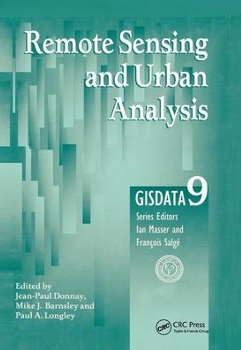 Remote Sensing and Urban Analysis: GISDATA 9