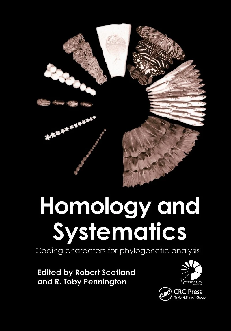 Homology and Systematics: Coding Characters for Phylogenetic Analysis