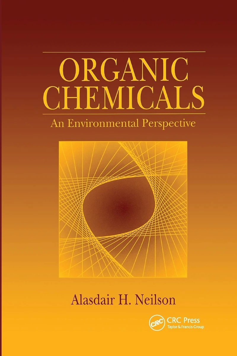 Organic Chemicals: An Environmental Perspective