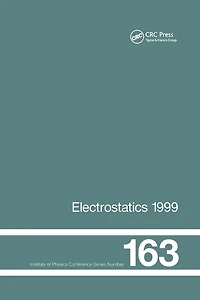 Electrostatics 1999, Proceedings of the 10th INT Conference, Cambridge, UK, 28-31 March 1999