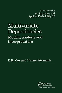Multivariate Dependencies: Models, Analysis and Interpretation