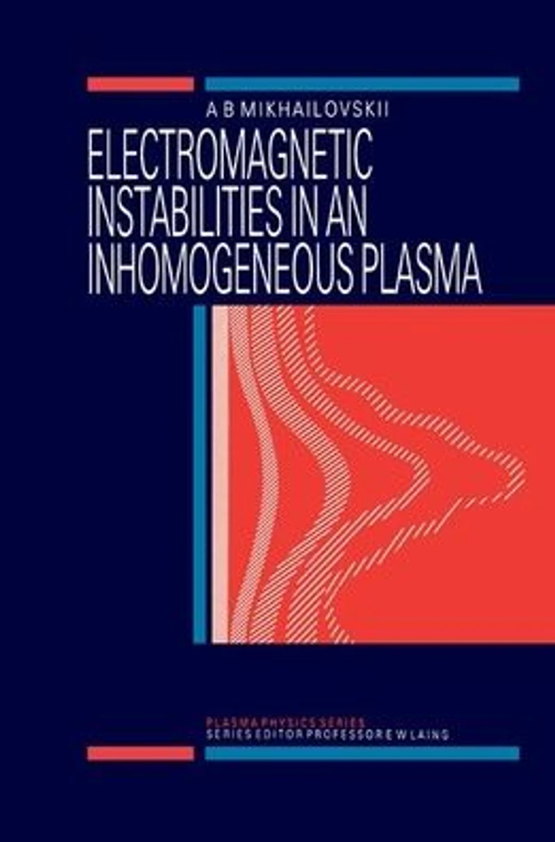 Electromagnetic Instabilities an Inhomogeneous Plasma