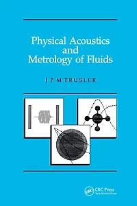 Physical Acoustics and Metrology of Fluids