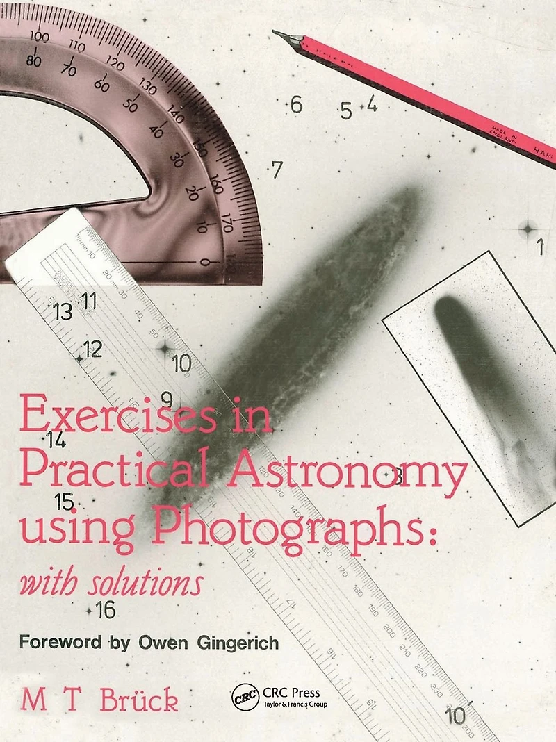 Exercises Practical Astronomy: Using Photographs