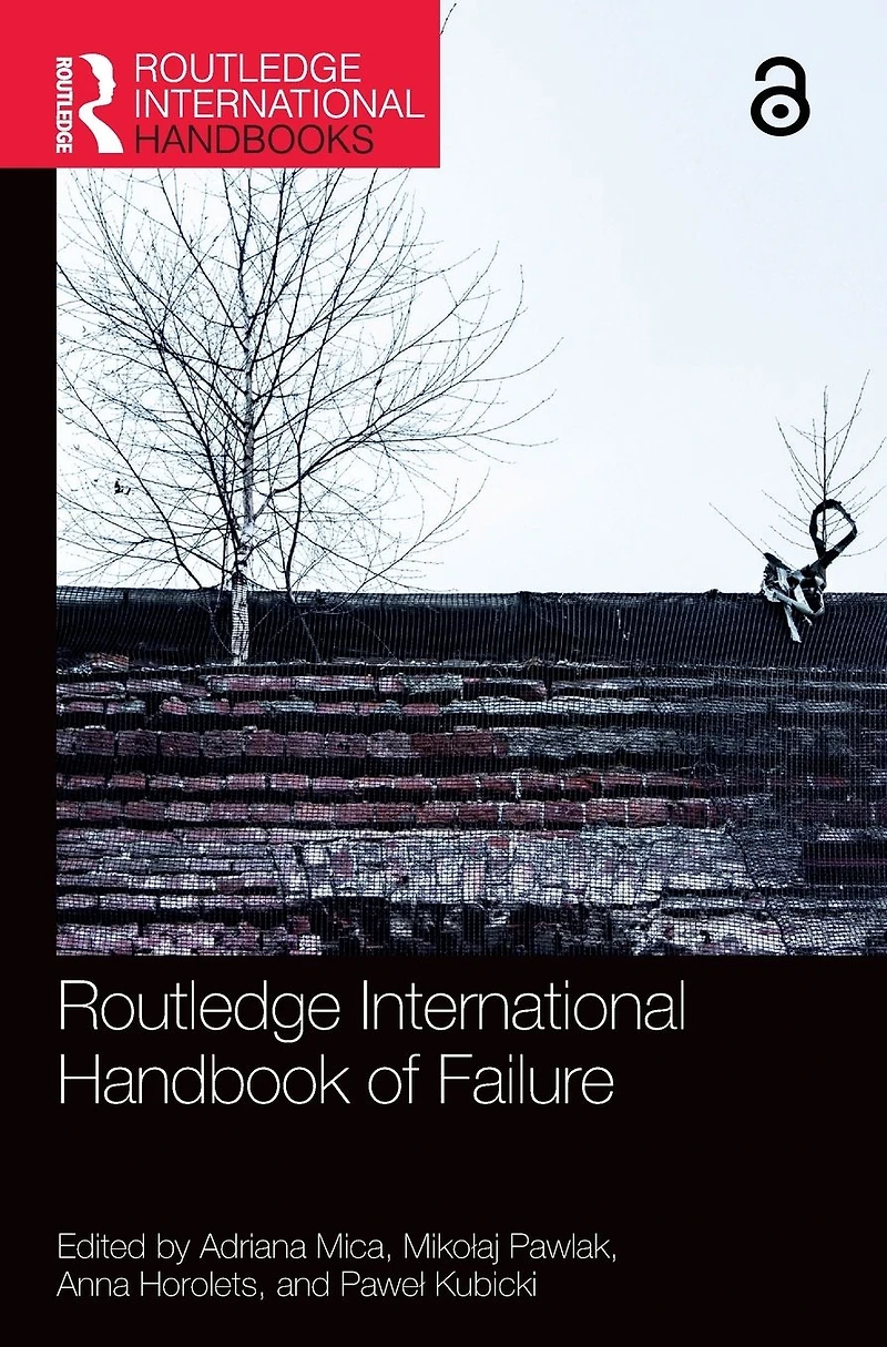 Routledge International Handbook of Failure