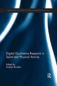Digital Qualitative Research Sport and Physical Activity