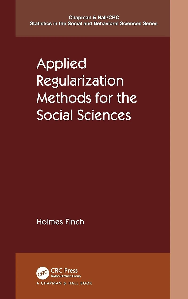 Applied Regularization Methods for the Social Sciences