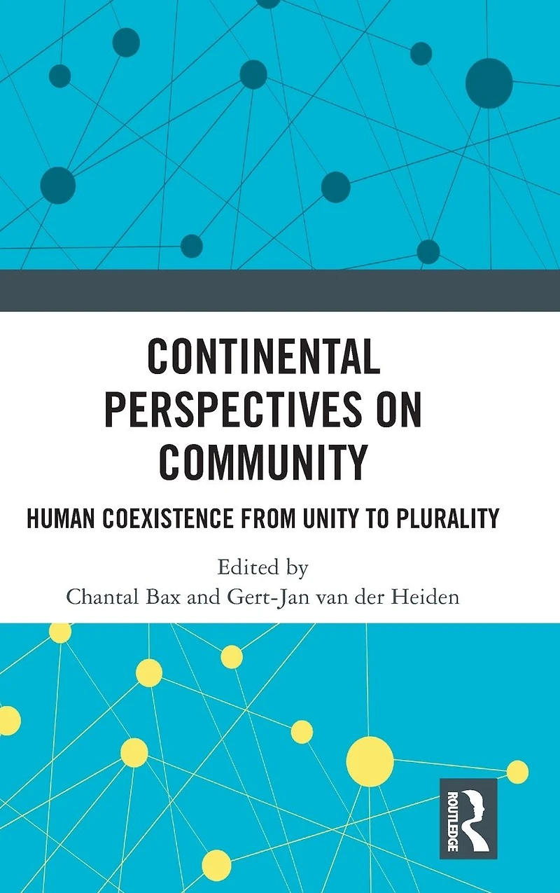 Continental Perspectives on Community: Human Coexistence from Unity to Plurality