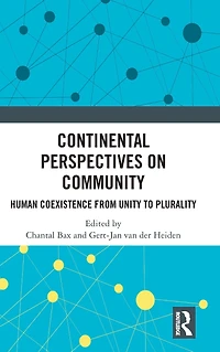 Continental Perspectives on Community: Human Coexistence from Unity to Plurality