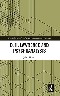 D. H. Lawrence and Psychoanalysis