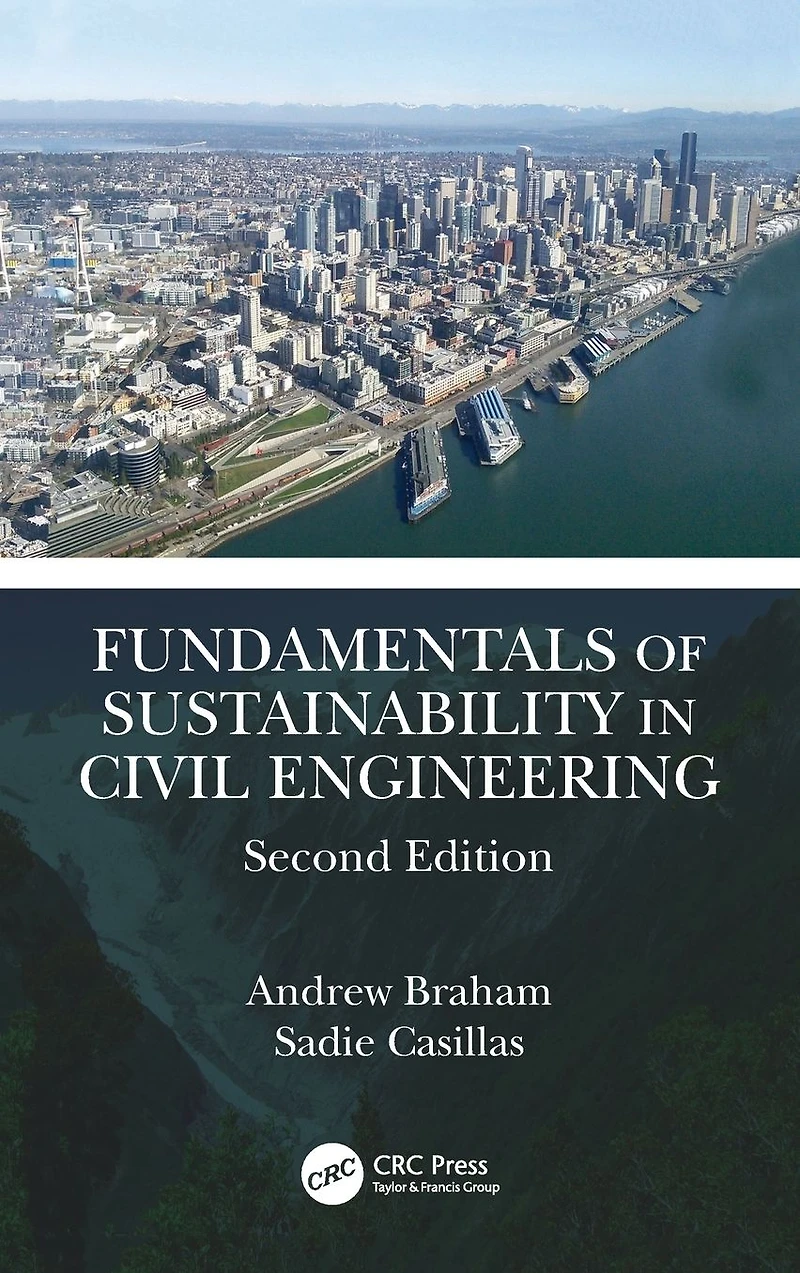 Fundamentals of Sustainability Civil Engineering