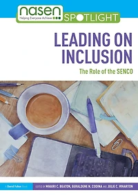 Leading on Inclusion: the Role of SENCO