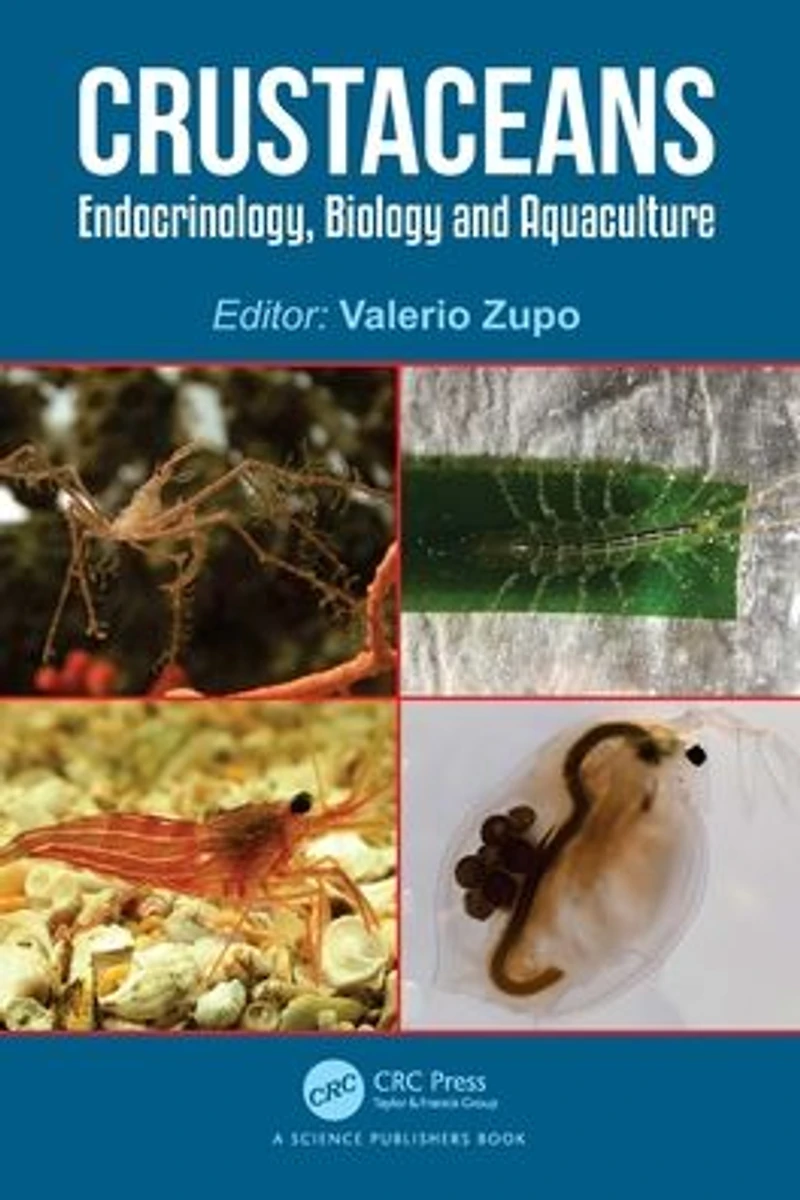 Crustaceans: Endocrinology, Biology and Aquaculture