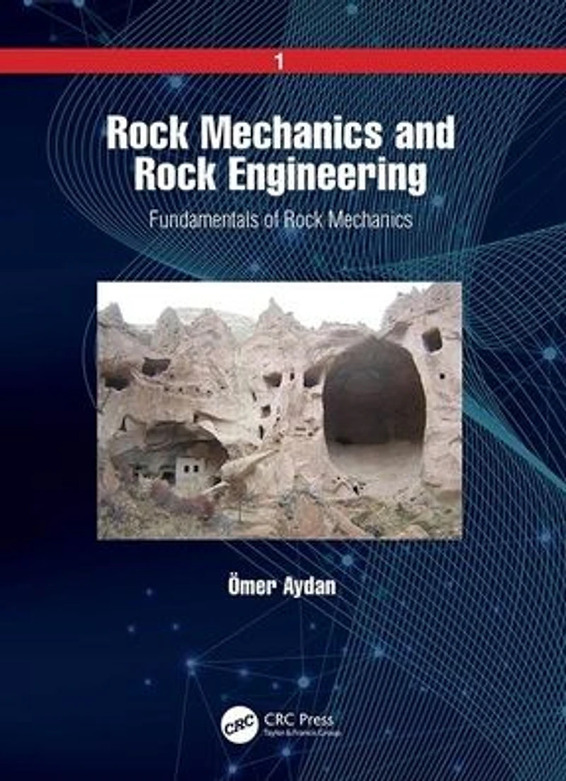 Rock Mechanics and Engineering: Volume 1: Fundamentals of