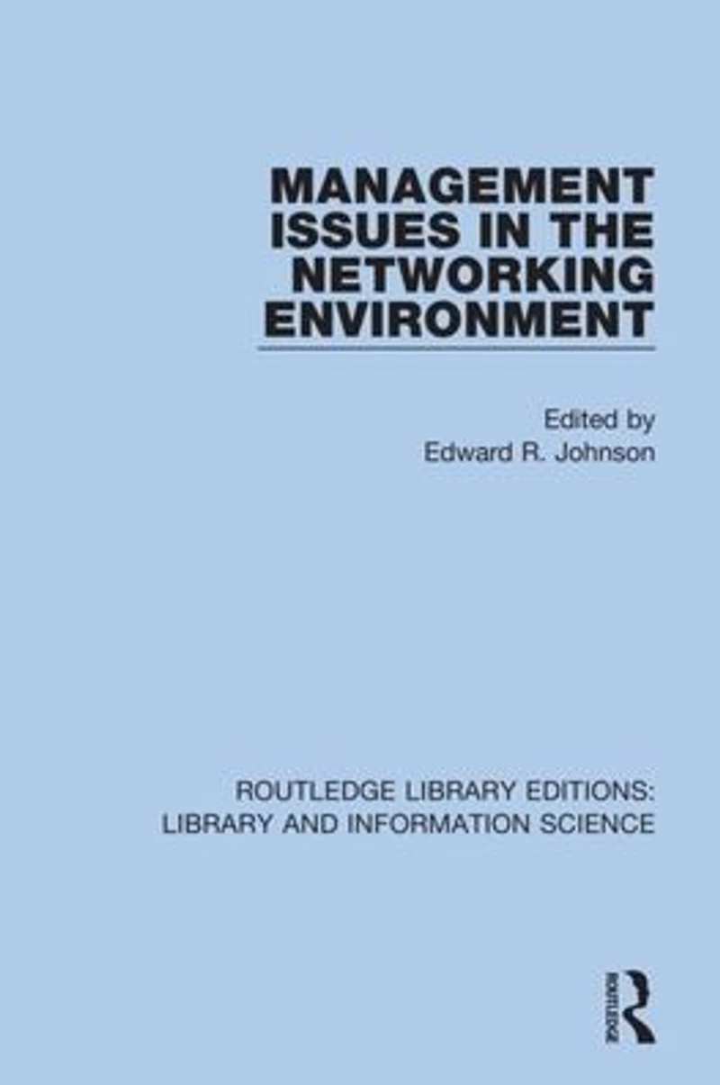 Management Issues the Networking Environment
