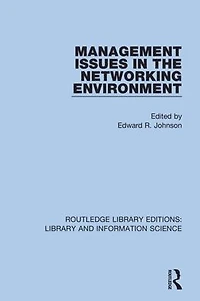 Management Issues the Networking Environment