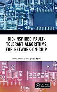 Bio-Inspired Fault-Tolerant Algorithms for Network-on-Chip