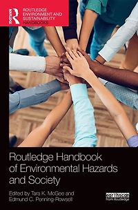 Routledge Handbook of Environmental Hazards and Society